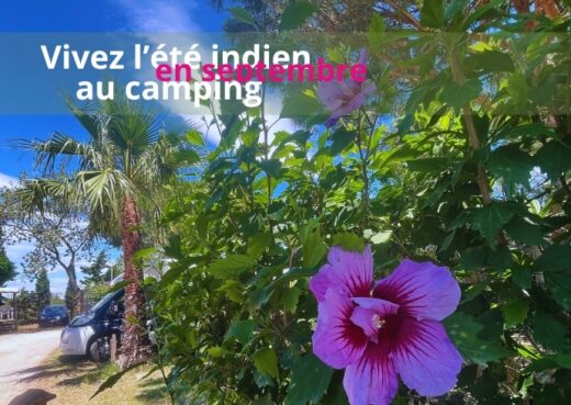 Vivez&#x20;l&amp;&#x23;8217&#x3B;&#x00E9;t&#x00E9;&#x20;indien&#x20;en&#x20;septembre&#x20;au&#x20;camping